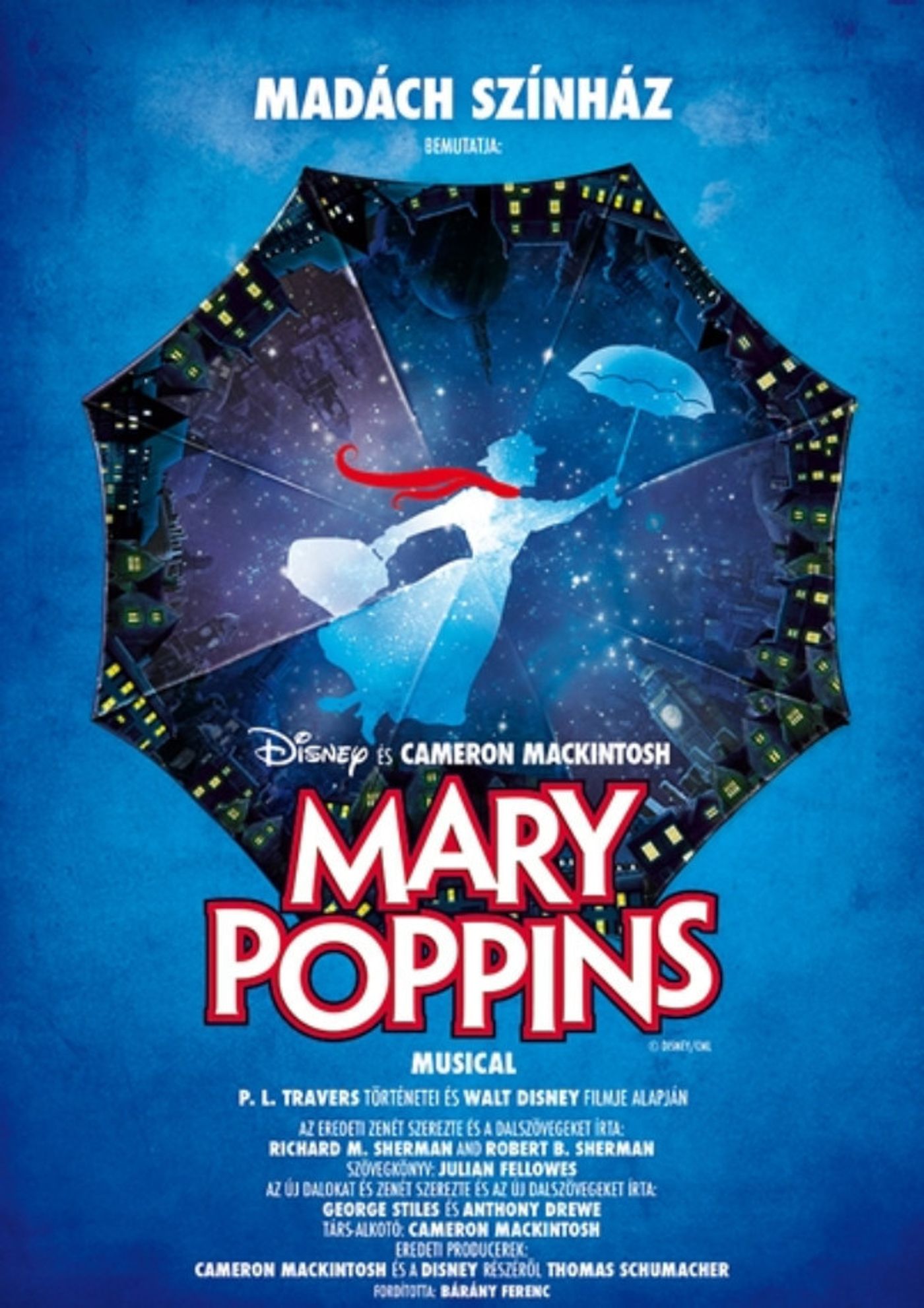 MARY POPPINS Comes To Madach Szinhaz Today Through 12/15  Image
