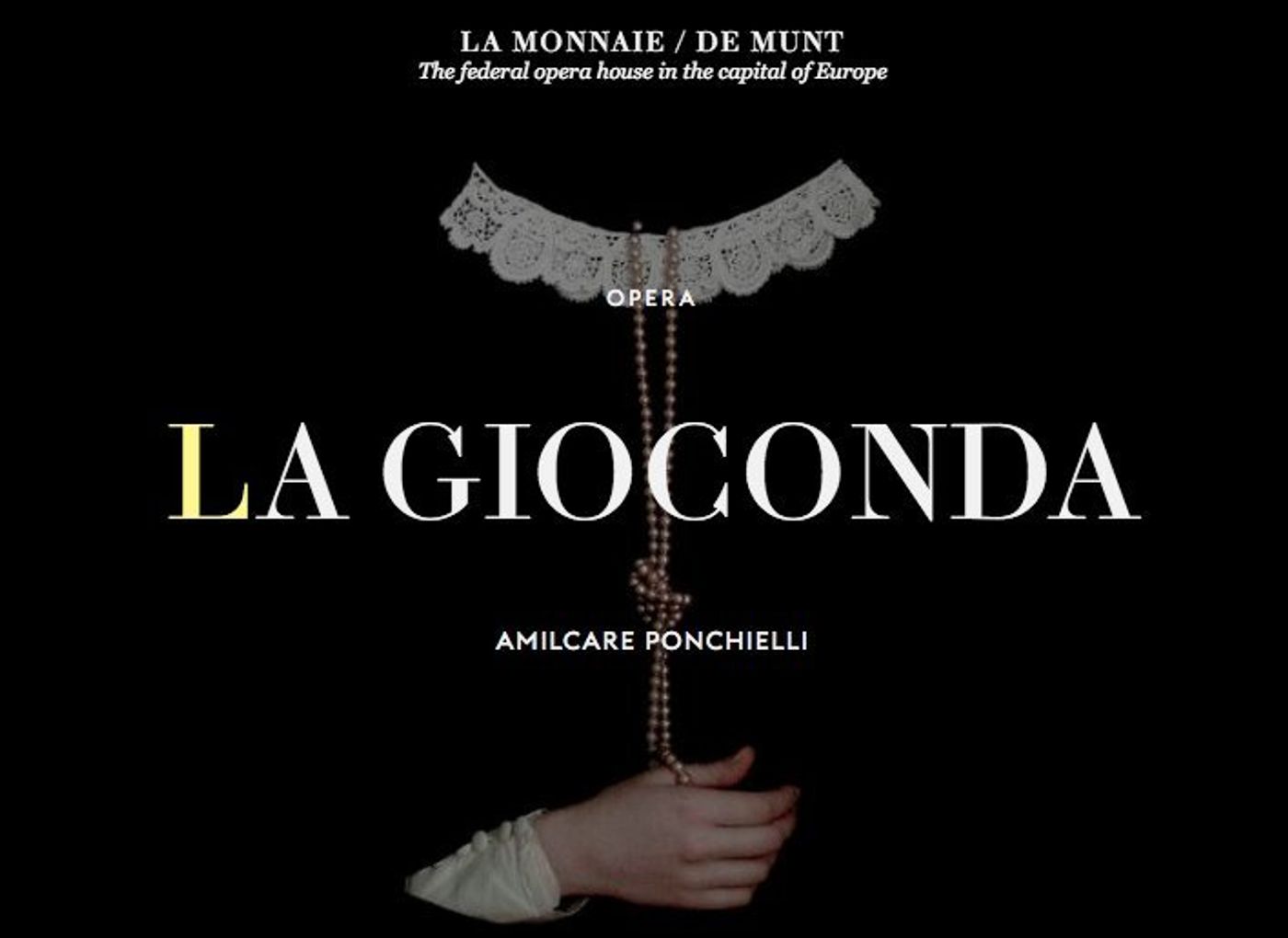 LA GIOCONDA Playing At La Monnaie De Munt 1/29 - 2/12 LA GIOCONDA Playing At La Monnaie De Munt 1/29 - 2/12 Image