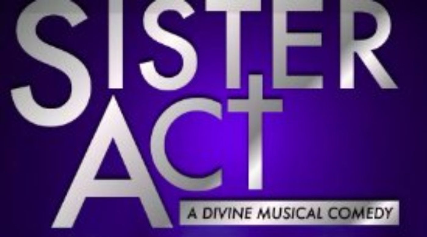 SISTER ACT Playing at Theatre Tallahassee This April and May!  Image