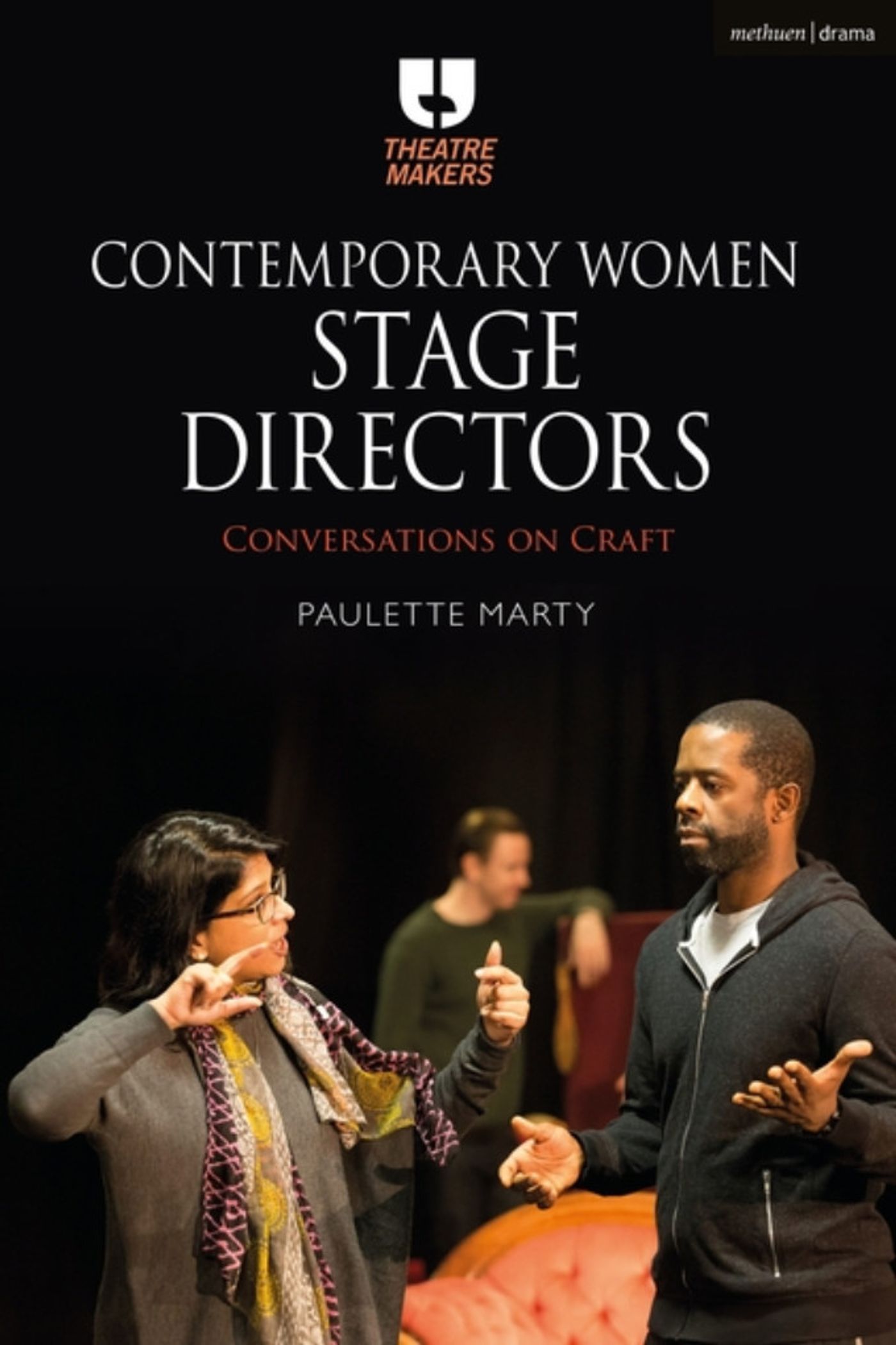 Book Review: CONTEMPORARY WOMEN STAGE DIRECTORS, Paulette Marty  Image
