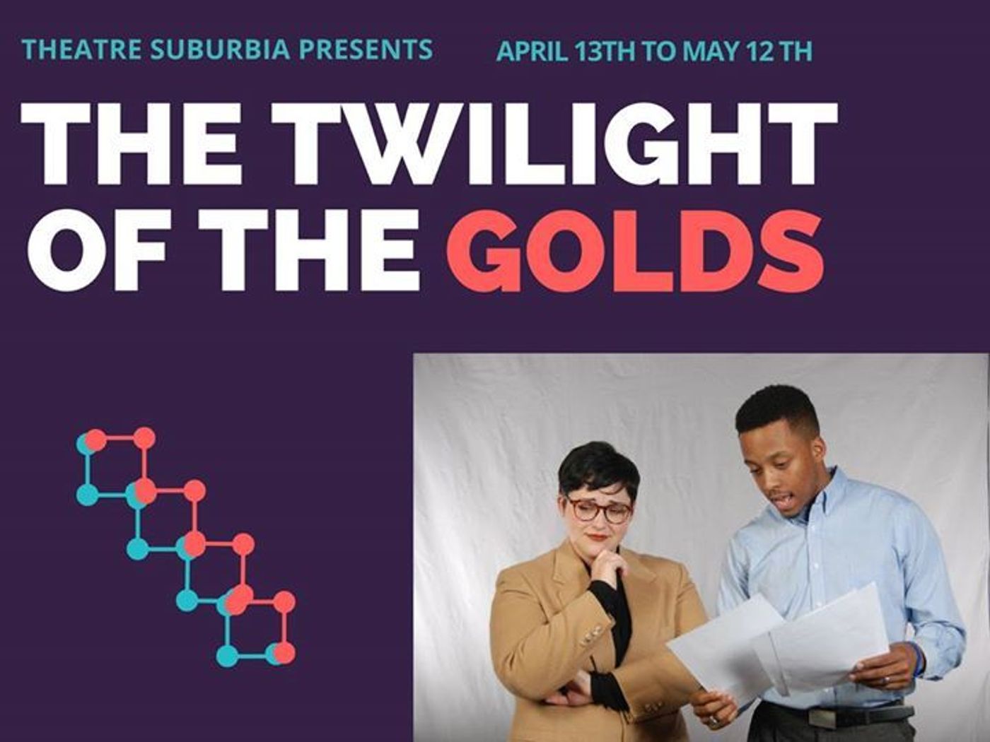 Review: Theatre Suburbia Revives THE TWILIGHT OF THE GOLDS  Image