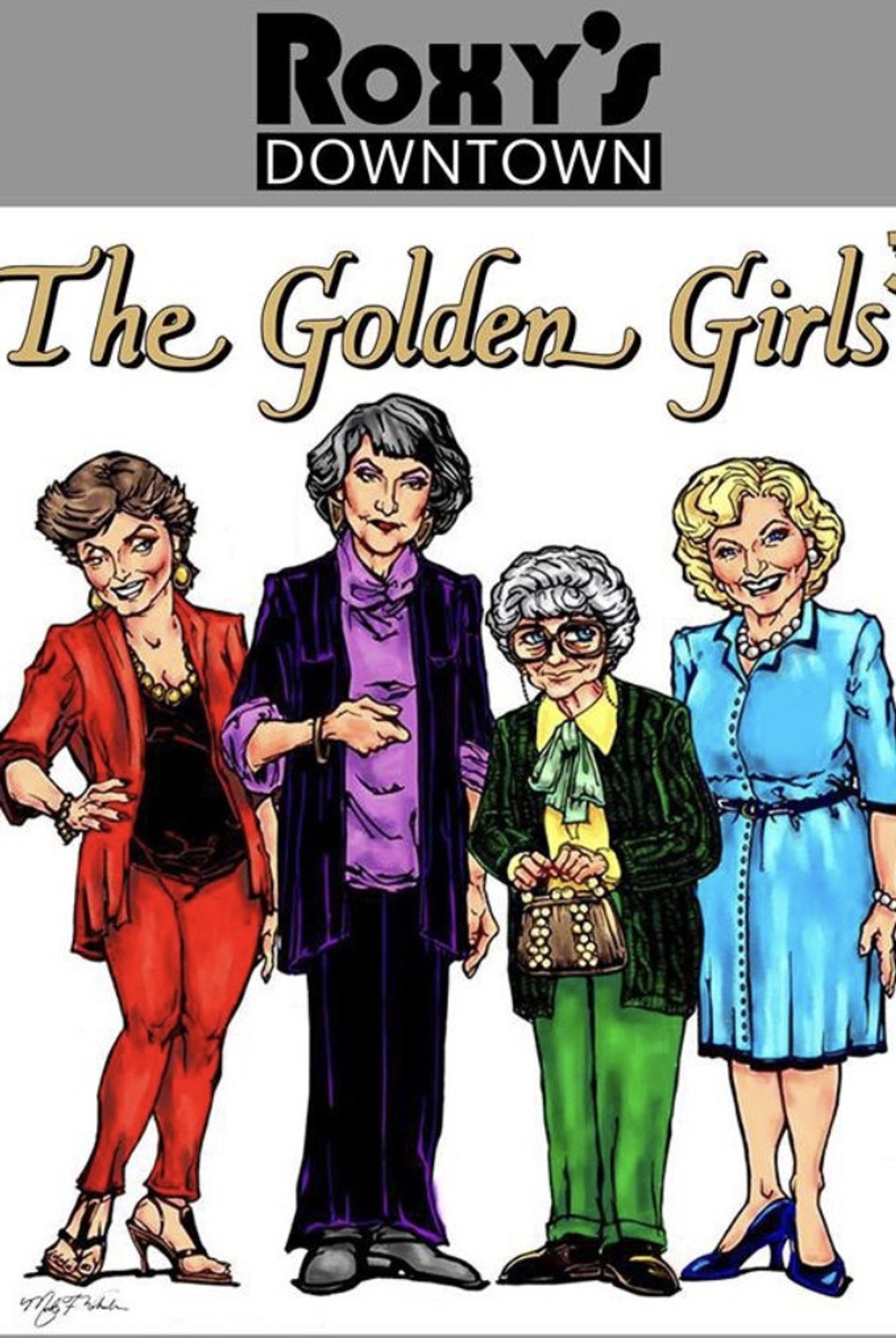 Review: THE GOLDEN GIRLS at Roxy's Downtown  Image