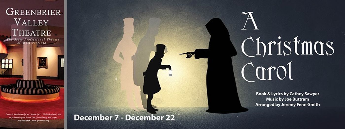 A CHRISTMAS CAROL Comes To GREENBRIER VALLEY THEATRE In December!  Image