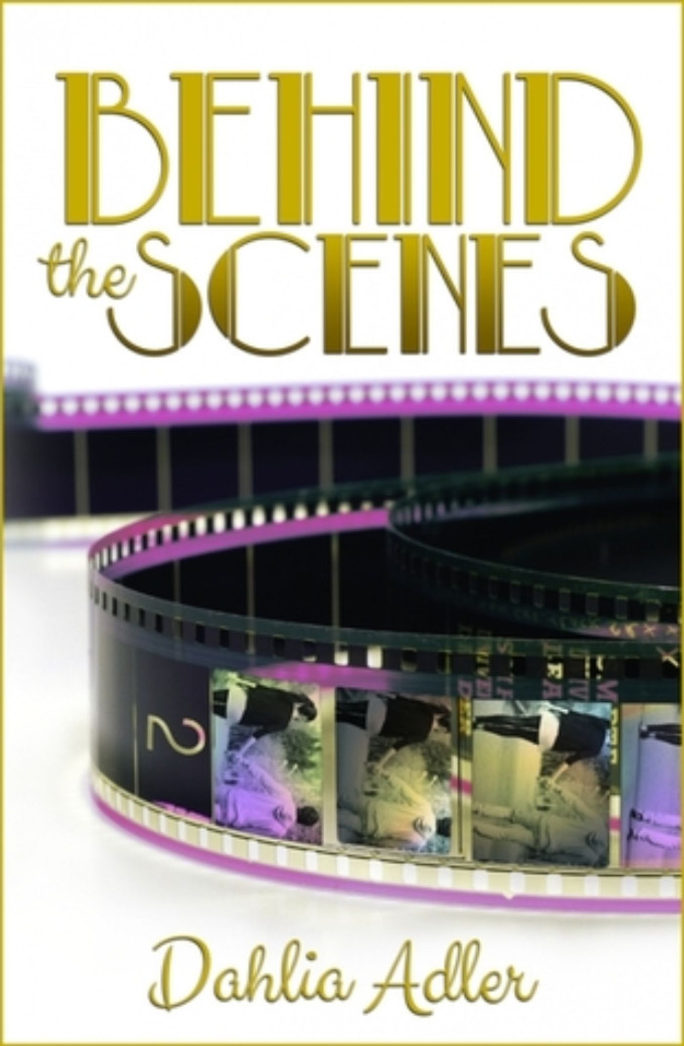 Review: BEHIND THE SCENES by Dahlia Adler Review: BEHIND THE SCENES by Dahlia Adler Image