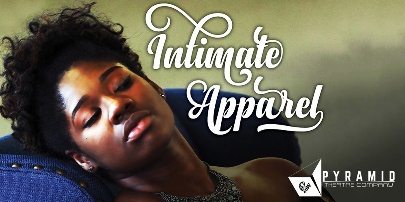 INTIMATE APPAREL Comes To Des Moines Performing Arts Today  Image