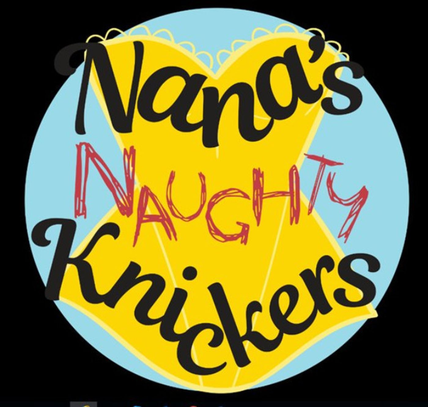 Review: NANA'S NAUGHTY KNICKERS at Georgetown Playhouse  Image