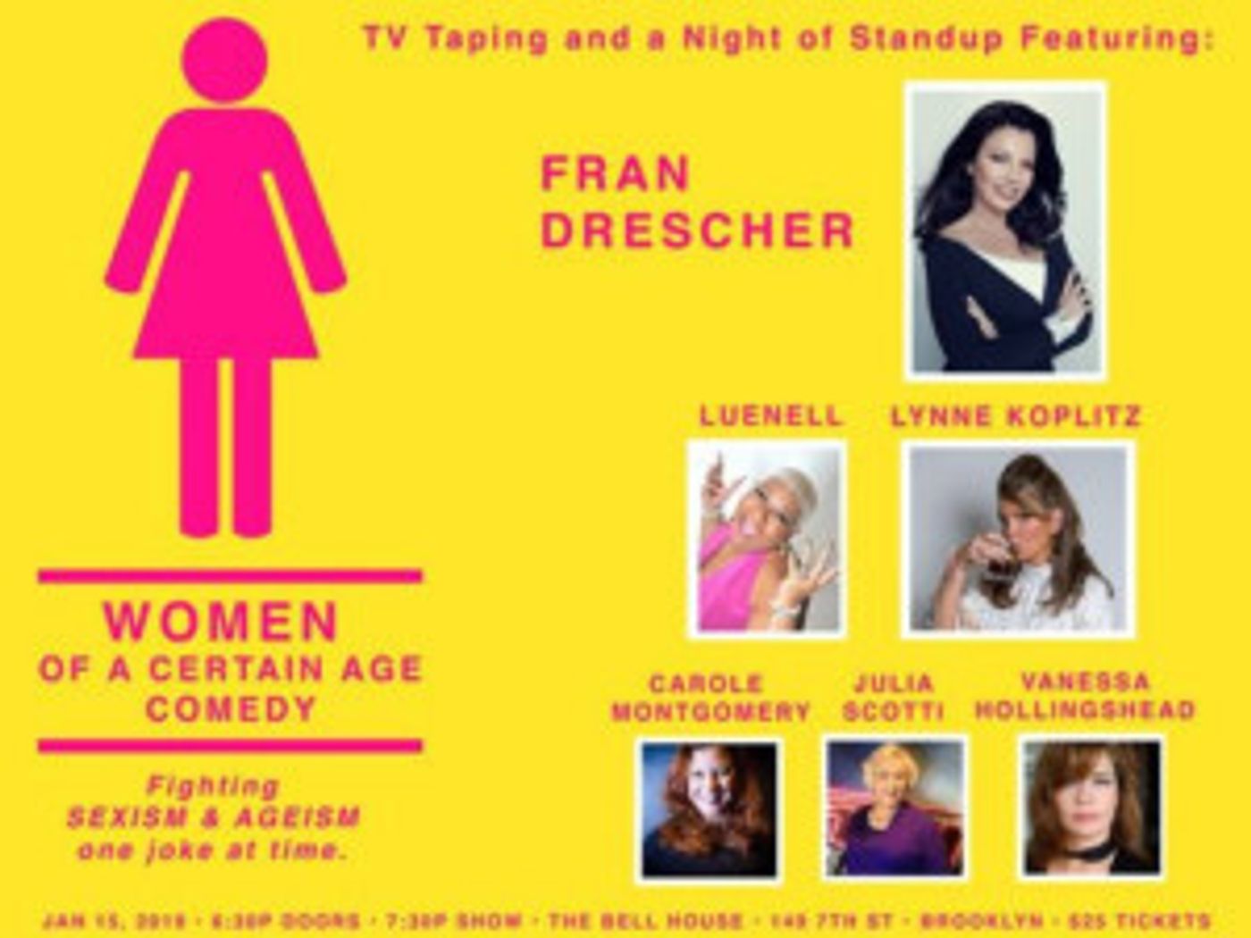 WOMEN OF A CERTAIN AGE Comedy Show To Welcome Fran Drescher!  Image
