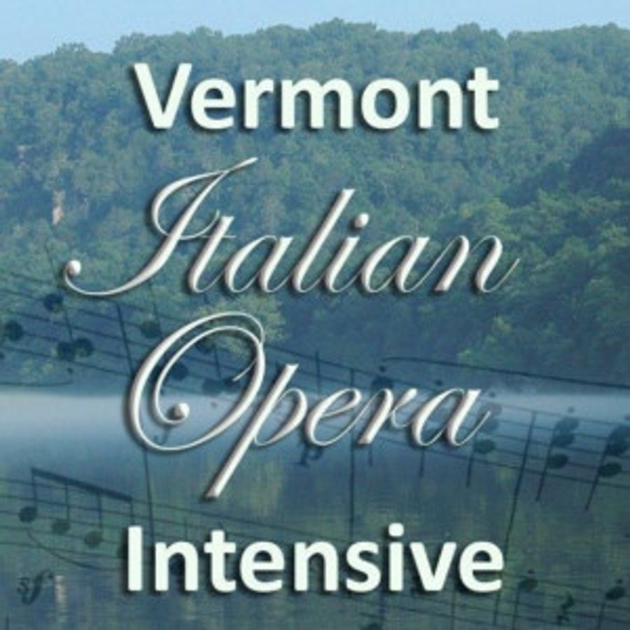 Vermont Italian Opera Intensive Announces 2nd Season Image