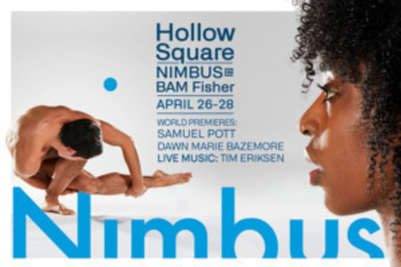 Nimbus Announces New Dance Collaborations for Spring Performances at Brooklyn Academy of Music  Image