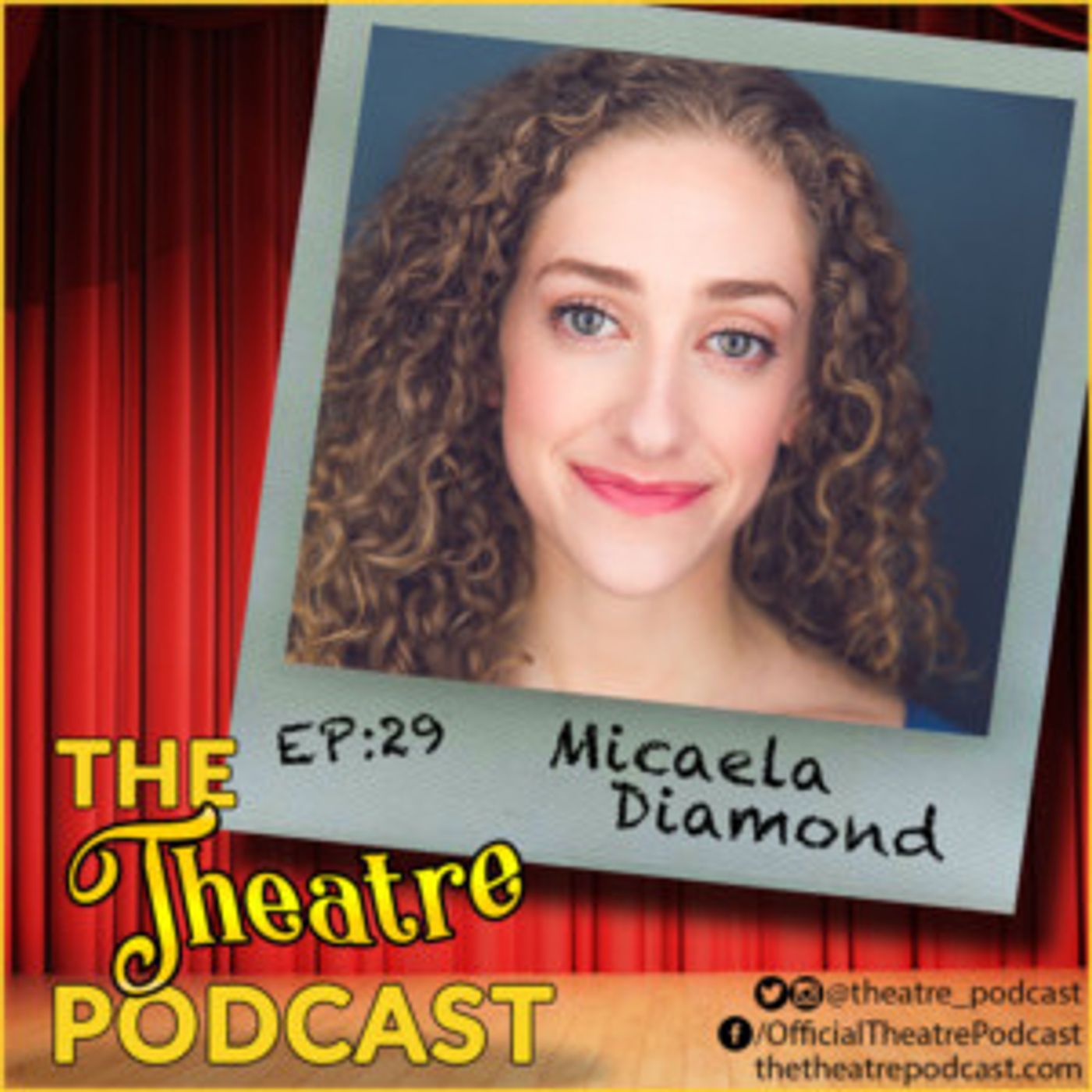 Podcast Exclusive: The Theatre Podcast With Alan Seales Welcomes Micaela Diamond  Image