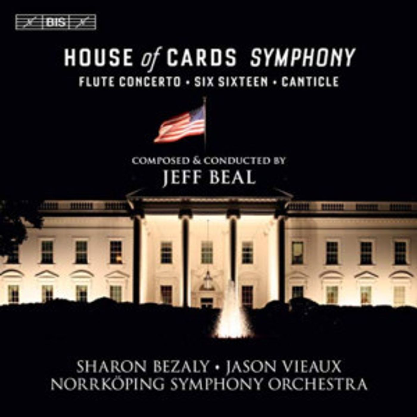 Emmy Award Winner Jeff Beal And BIS Records Present The Release Of The 'House Of Cards Symphony'  Image