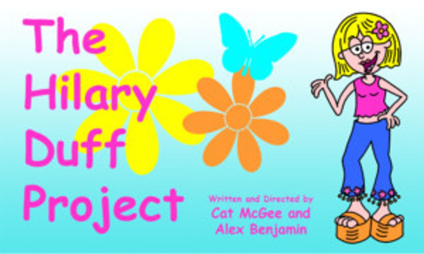 THE HILARY DUFF PROJECT Debuts At MCL Chicago For Two Weekends Only  Image