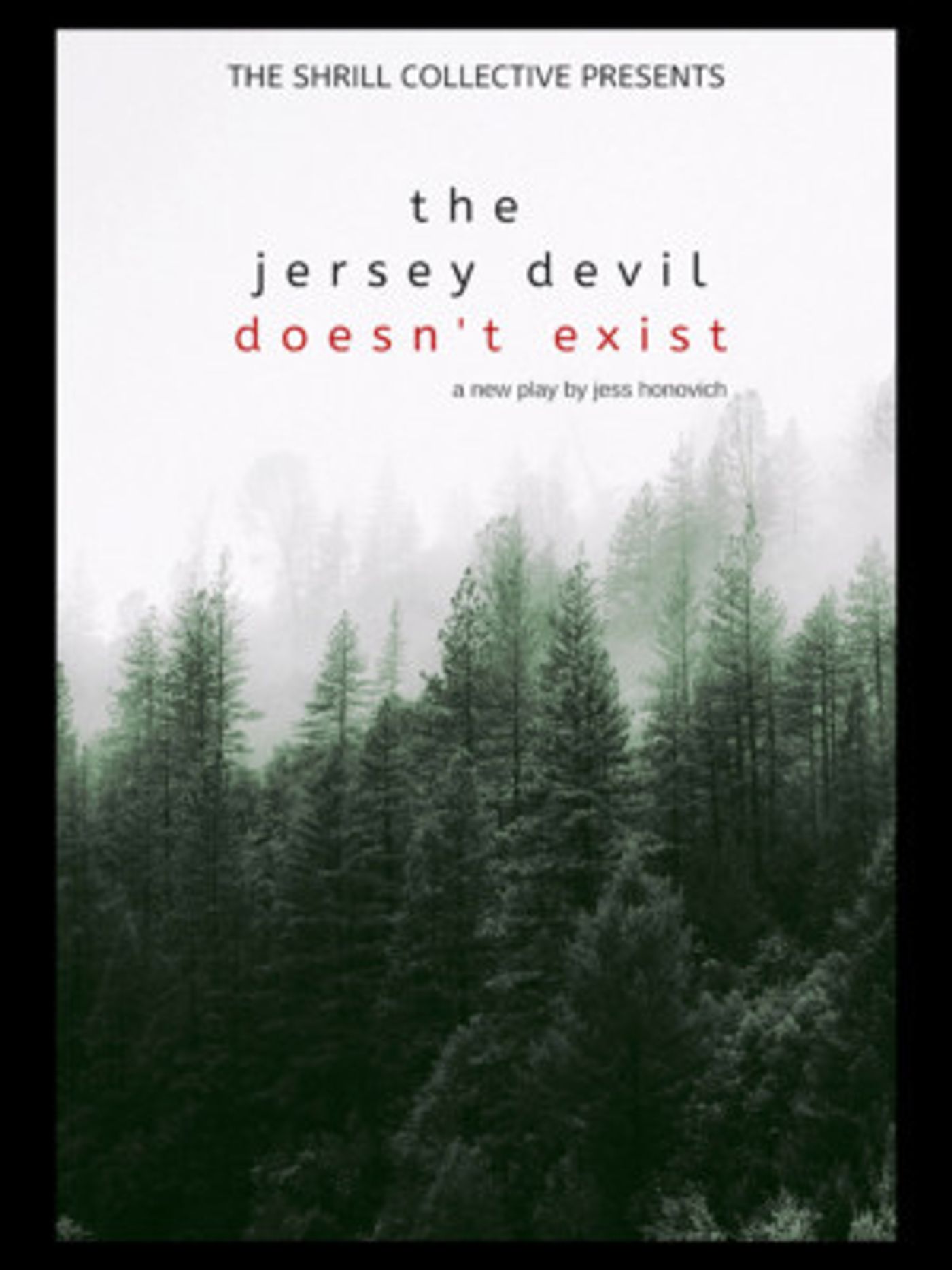 The Shrill Collective Presents THE JERSEY DEVIL DOESN'T EXIST  Image