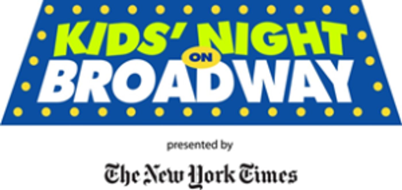 Take Your Munchkins to the Theatre! KIDS' NIGHT ON BROADWAY to Return This February Image