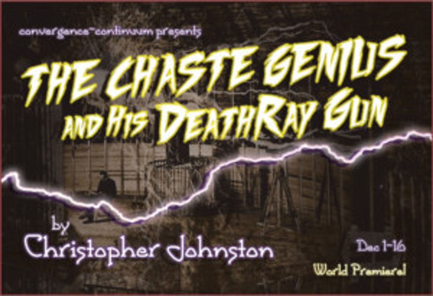 THE CHASTE GENIUS AND HIS DEATHRAY GUN Coming to convergence-continuum  Image