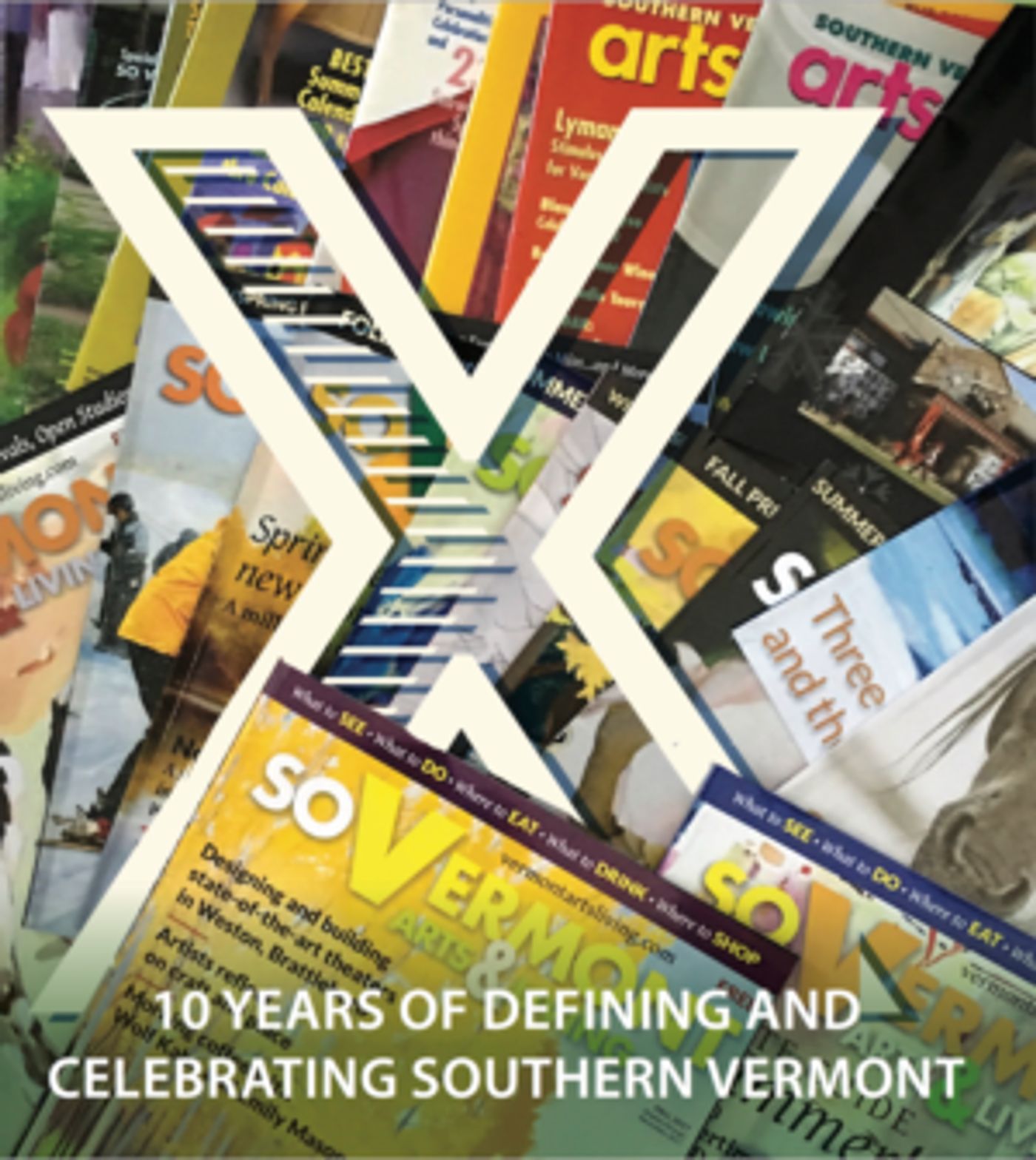 SO Vermont Arts and Living Celebrates 10th Anniversary Image