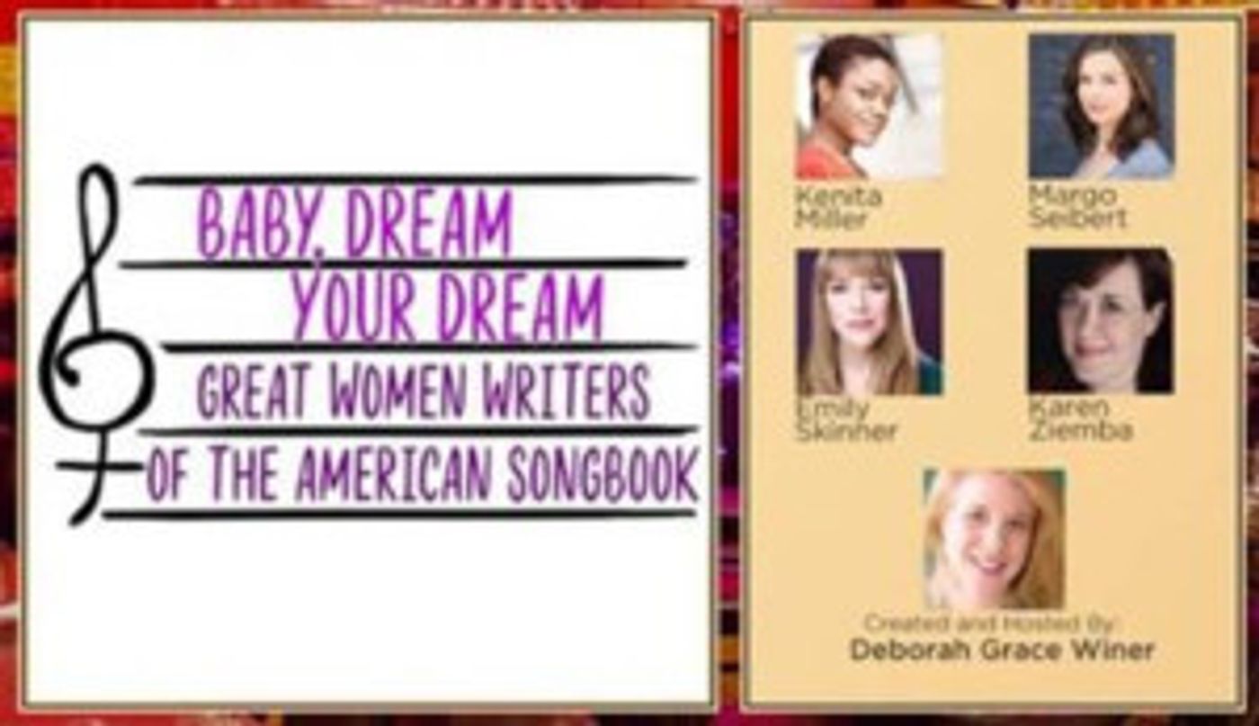 Deborah Grace Winer presents BABY, DREAM YOUR DREAM at Feinstein's/54 Below  Image