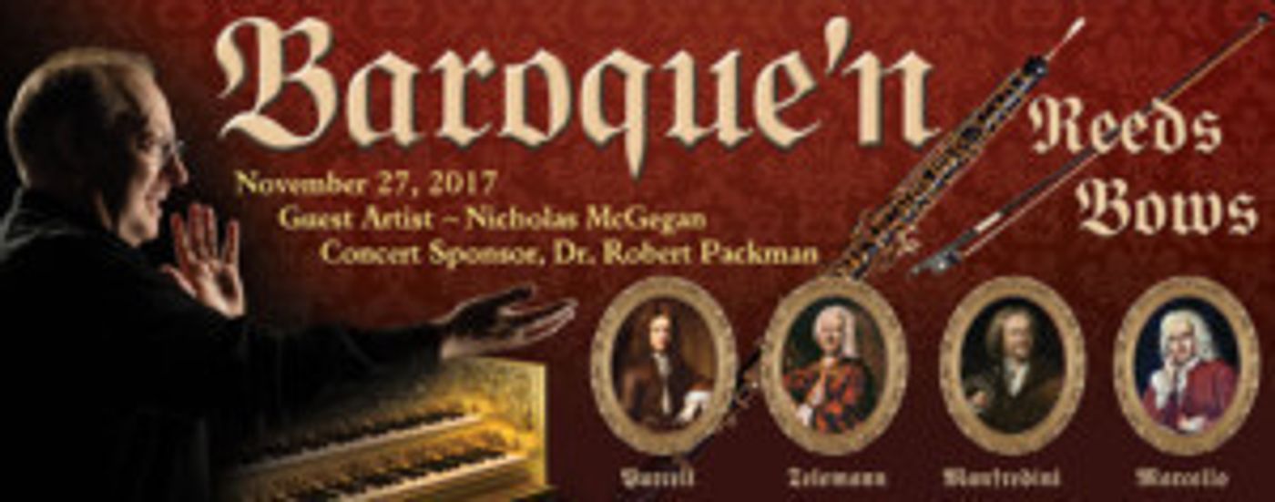 BAROQUE'N, REEDS, AND BOWS Opens at Sheldon Ballroom,  11/27  Image