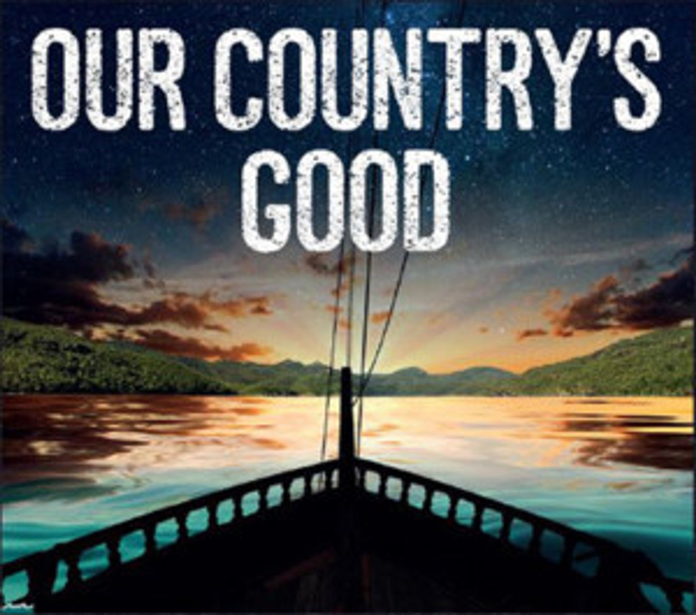 Ramps On The Moon Announces Casting for OUR COUNTRY'S GOOD  Image