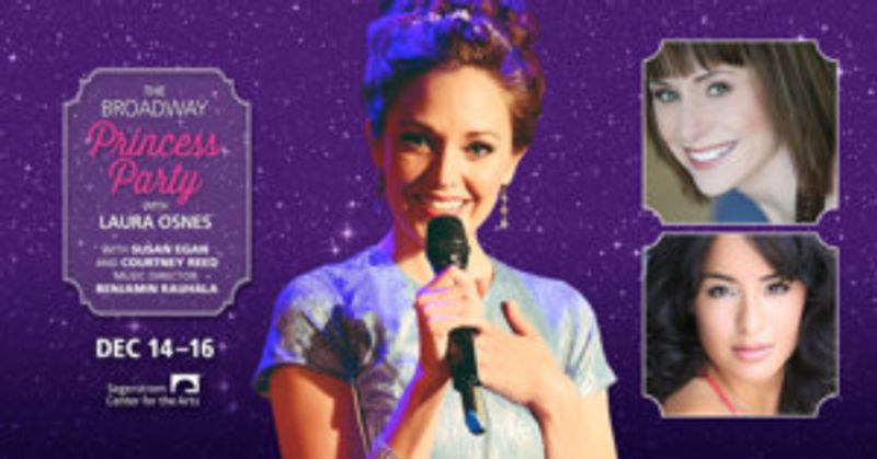 Laura Osnes, Susan Egan & Courtney Reed to Bring THE BROADWAY PRINCESS PARTY to the West Coast Image