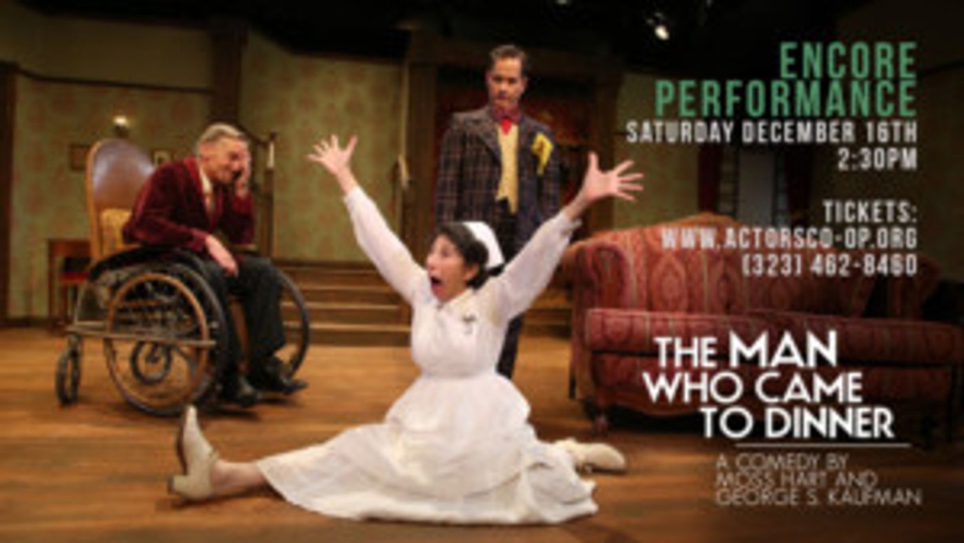 Actors Co-op Theatre Adds Show to THE MAN WHO CAME TO DINNER  Image