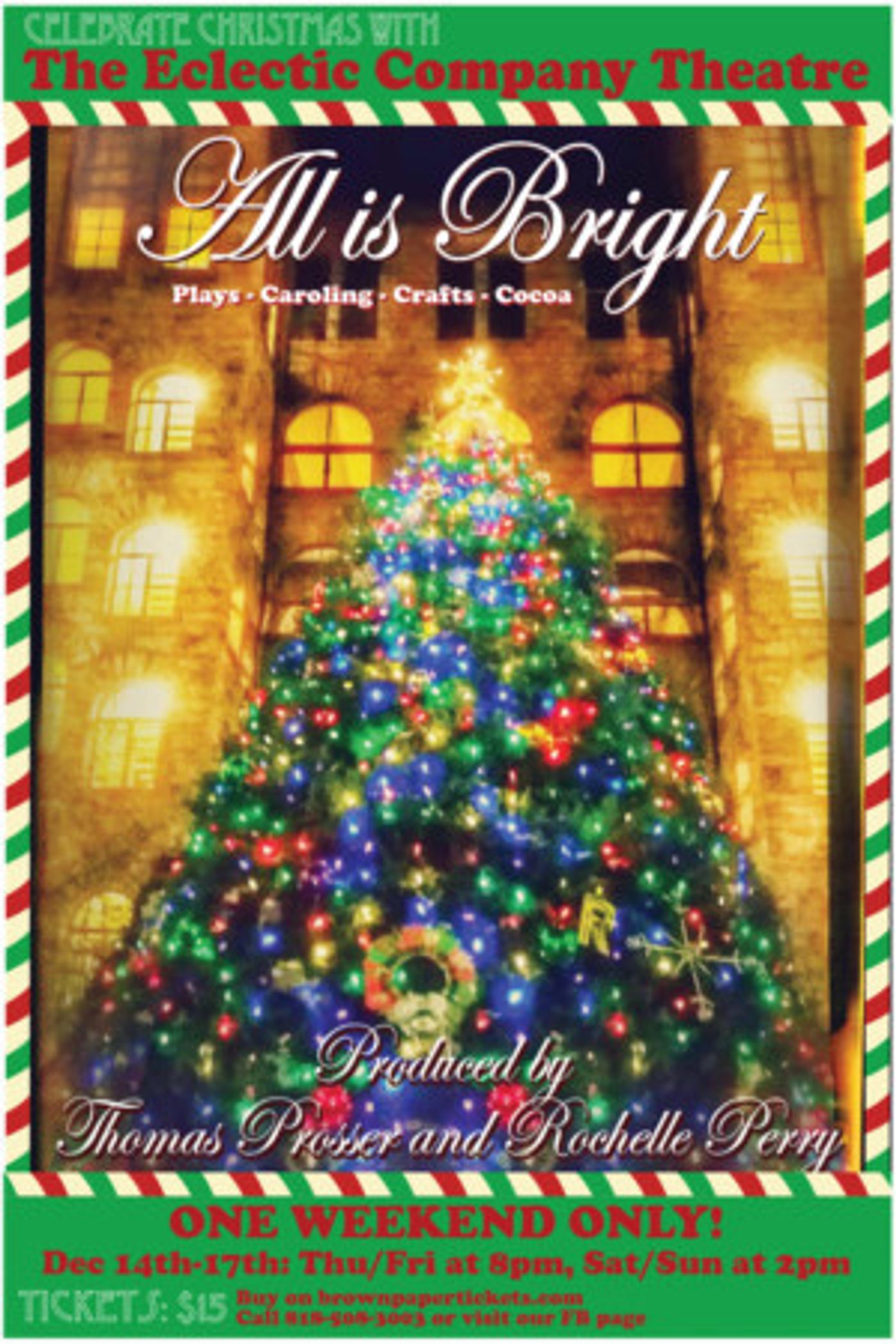 ALL IS BRIGHT, A Holiday Show With A Cause, Comes to Eclectic Company Theatre  Image