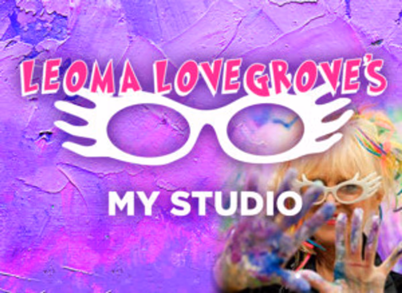 Leoma Lovegrove's MY STUDIO Returns To Broadway Palm!  Image