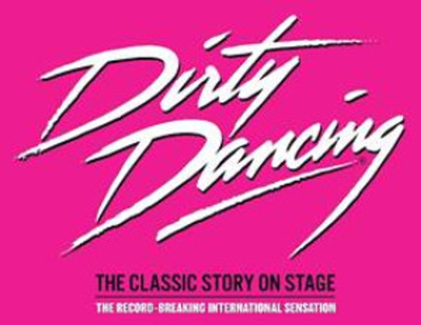 DIRTY DANCING Announces New UK Tour  Image