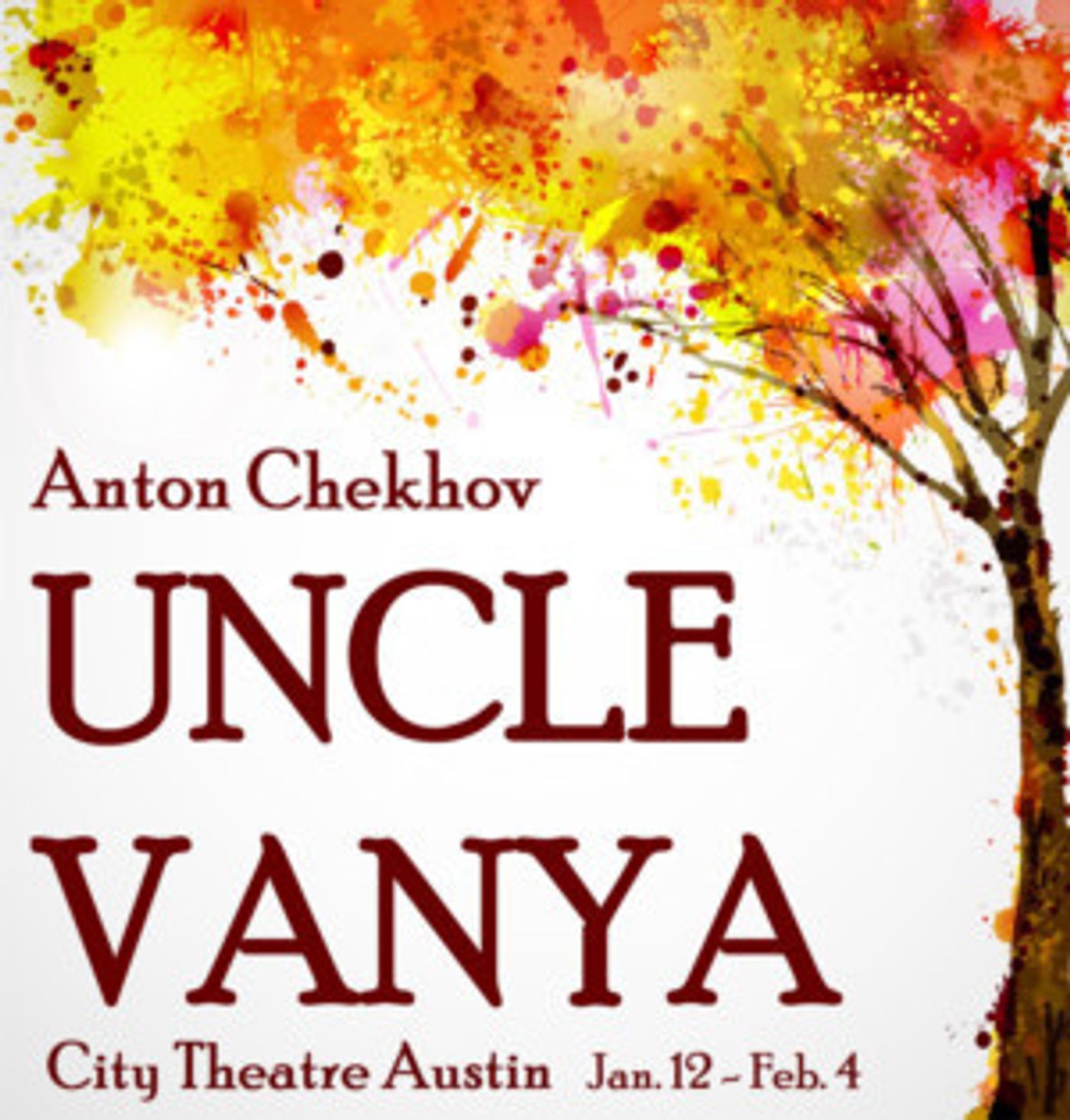 City Theatre Austin Presents UNCLE VANYA, Anton Chekhov's Cherished Work Of Hope, Love, and Loss  Image