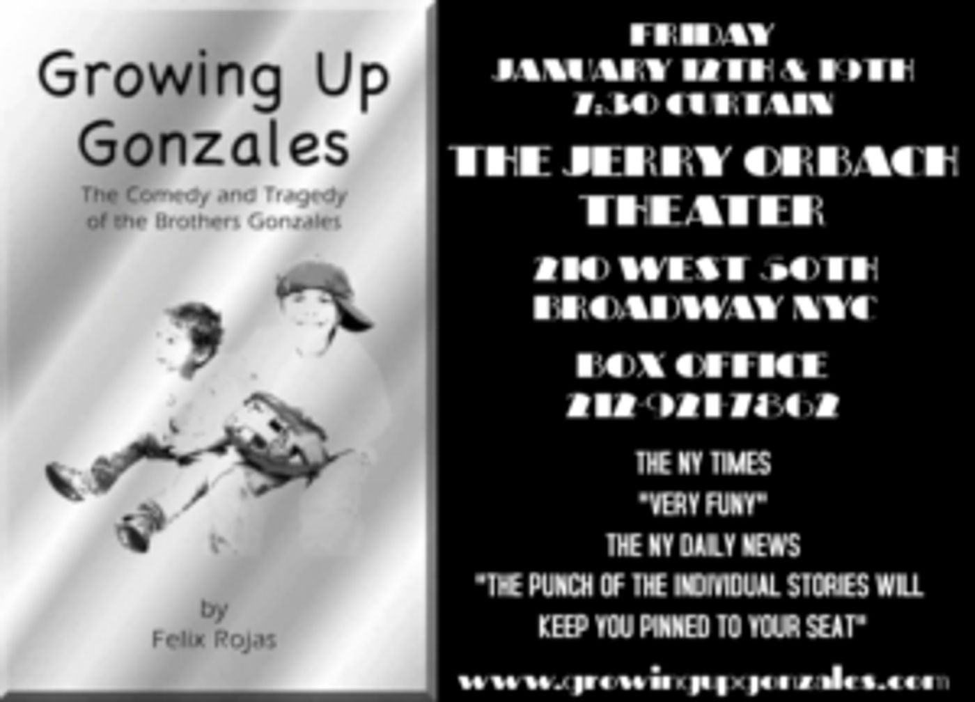 GROWING UP GONZALES Comes to The Jerry Orbach Theater  Image