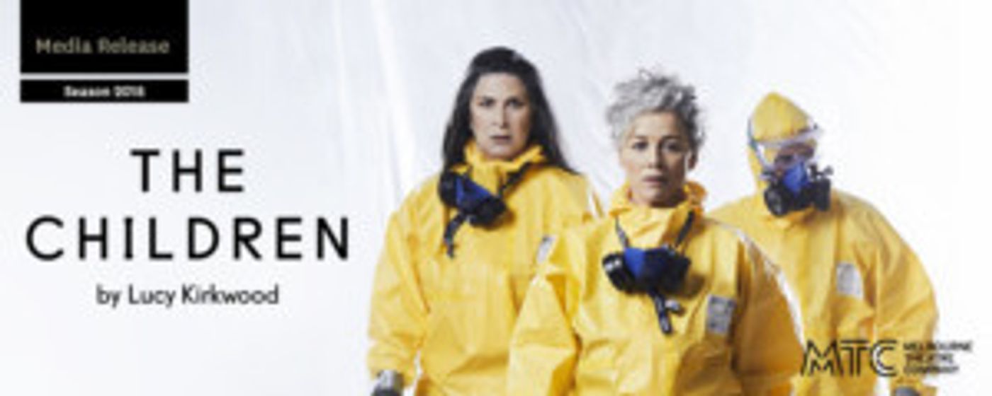 Melbourne Theatre Company presents THE CHILDREN  Image