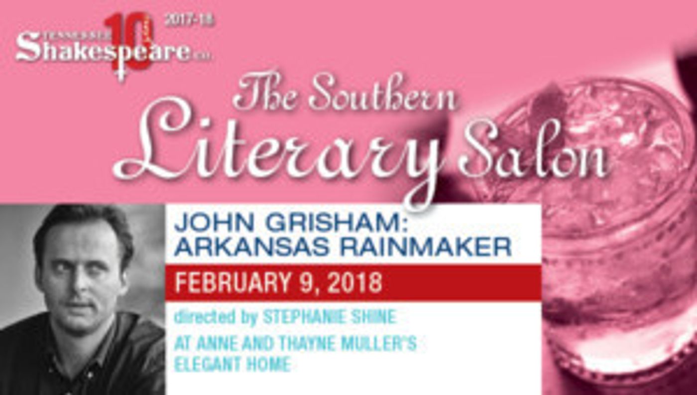 TN Shakespeare Co. Presents Salon: JOHN GRISHAM, ARKANSAS RAINMAKER  Image