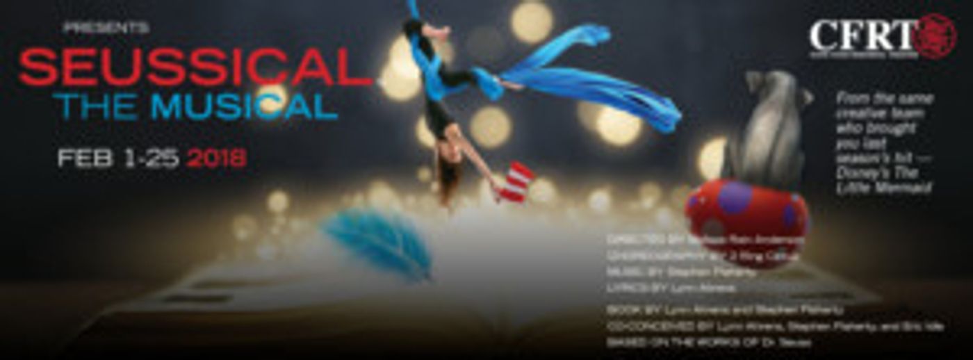 CFRT & 2 Ring Circus present New Circus-fied SEUSSICAL!  Image
