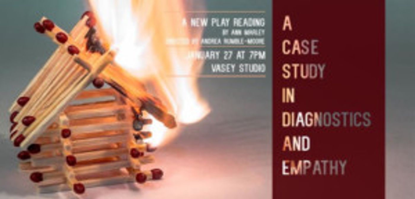 Villanova Graduate Students present A Reading of A CASE STUDY IN DIAGNOSTICS AND EMPATHY  Image