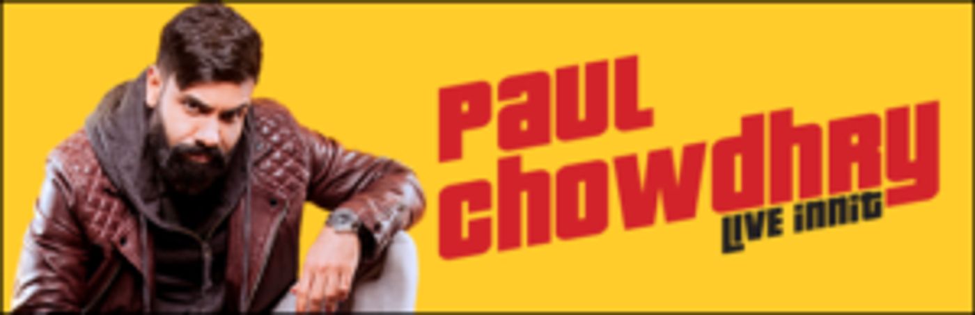 Comedian Paul Chowdhry Announces Australian Tour  Image