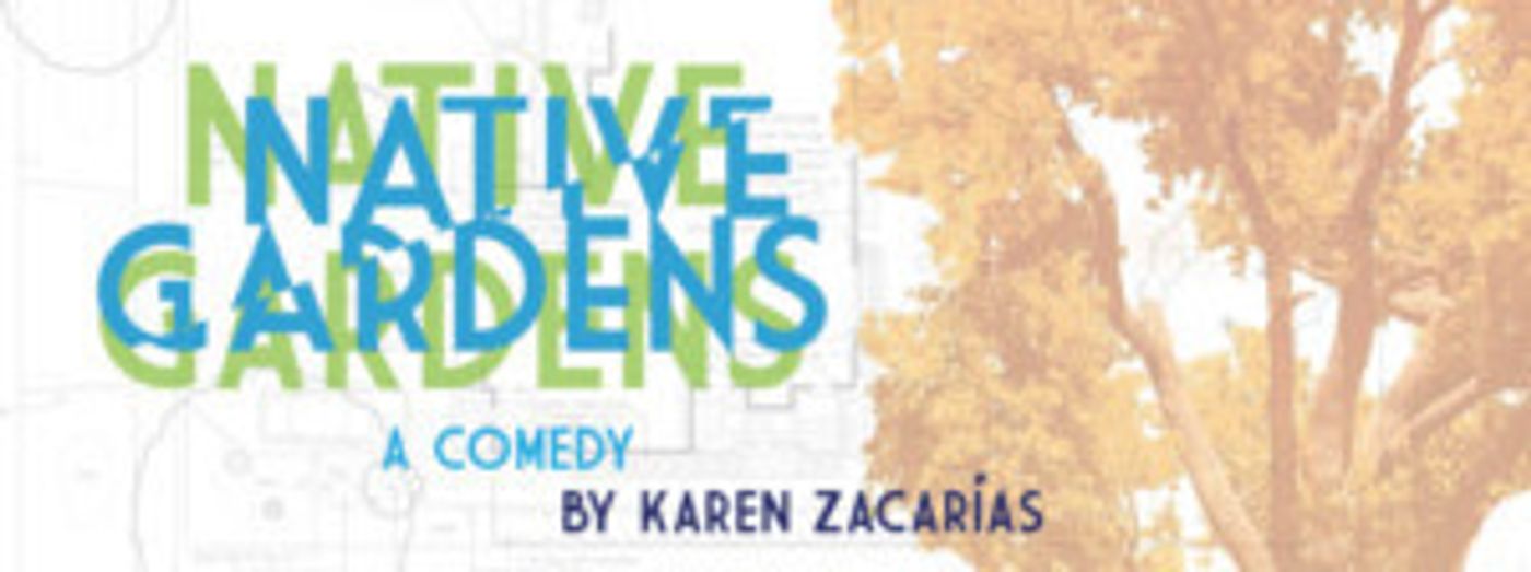 Notre Dame Film, Television, and Theatre Presents NATIVE GARDENS  Image