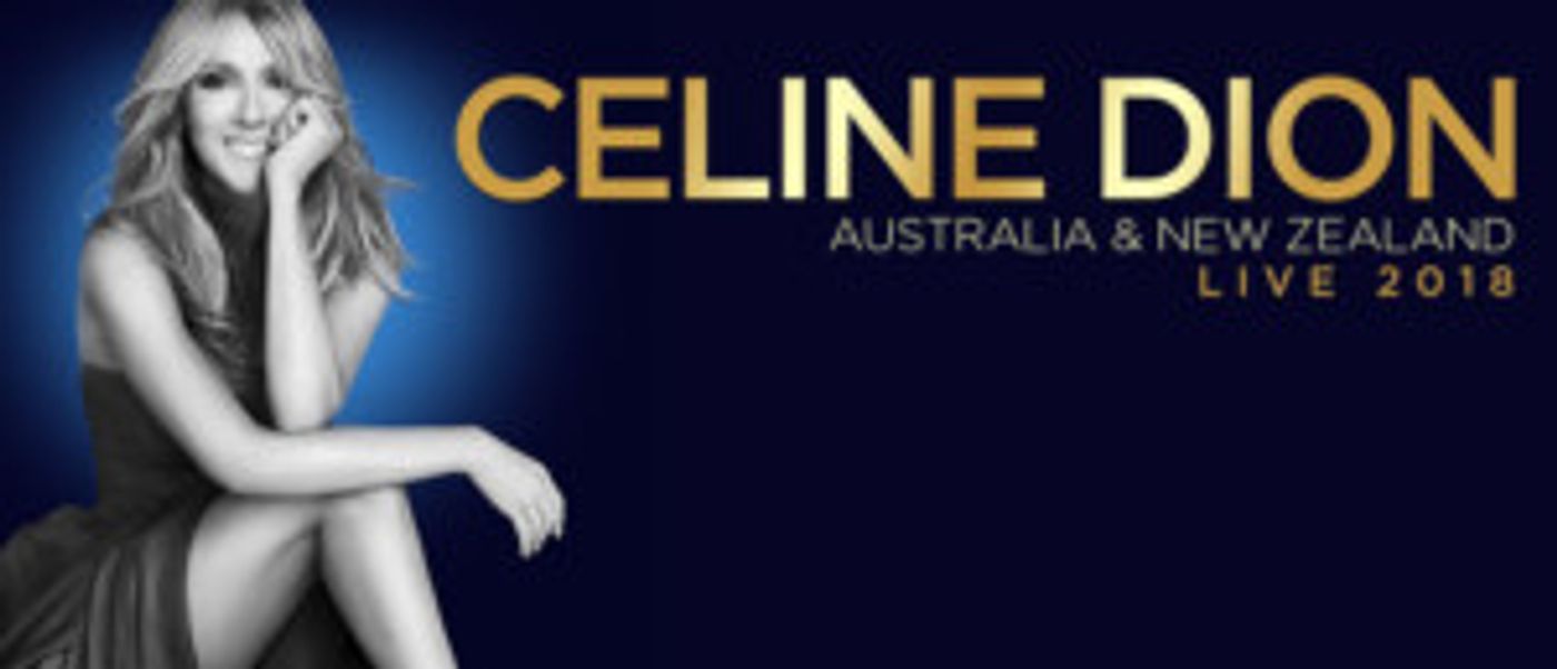 Celine Dion To Bring Her Live 2018 Tour To Australia and New Zealand This Winter  Image