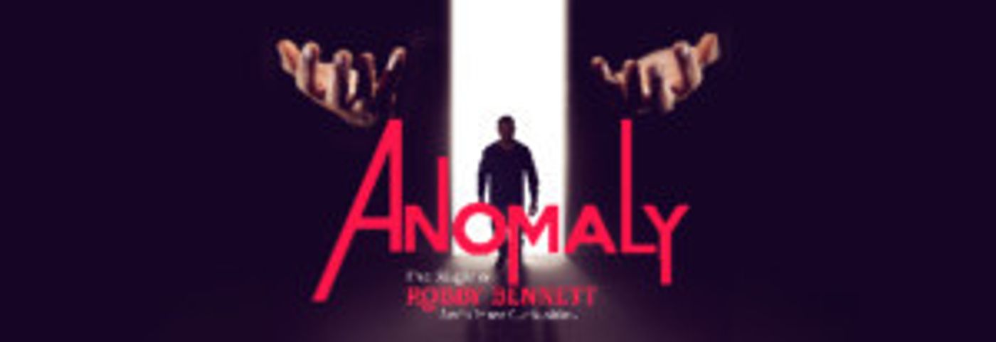 ANAMOLY - Magic And More with Illusionist Robby Bennett Comes to Empire Theatre, 3/31  Image