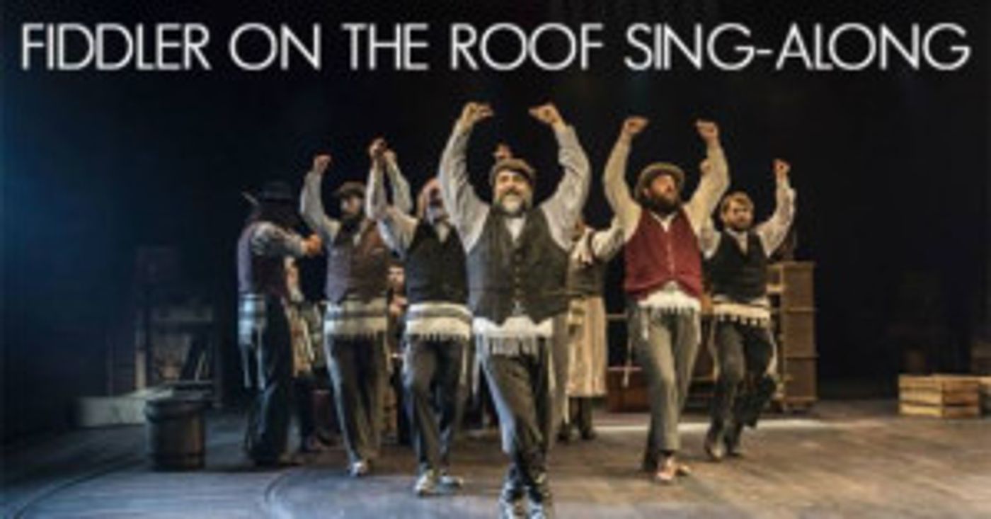 The J Hosts FIDDLER ON THE ROOF MOVIE Sing Along to Celebrate Youth Production  Image