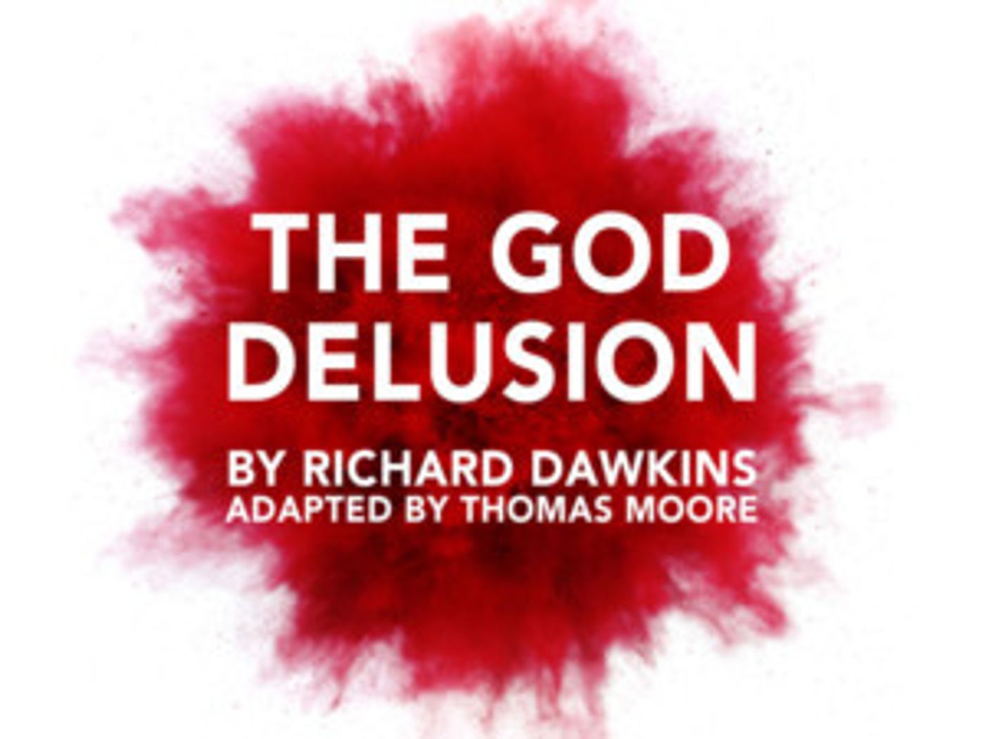 Adaptation of the Book THE GOD DELUSION Comes to the Stage at Chorlton Arts Festival  Image
