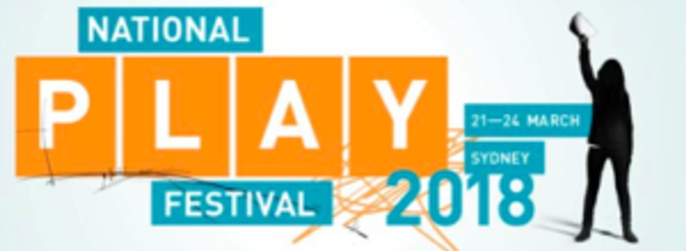 Australia's Hottest New Play Scripts To Be Presented At The National Play Festival 2018  Image