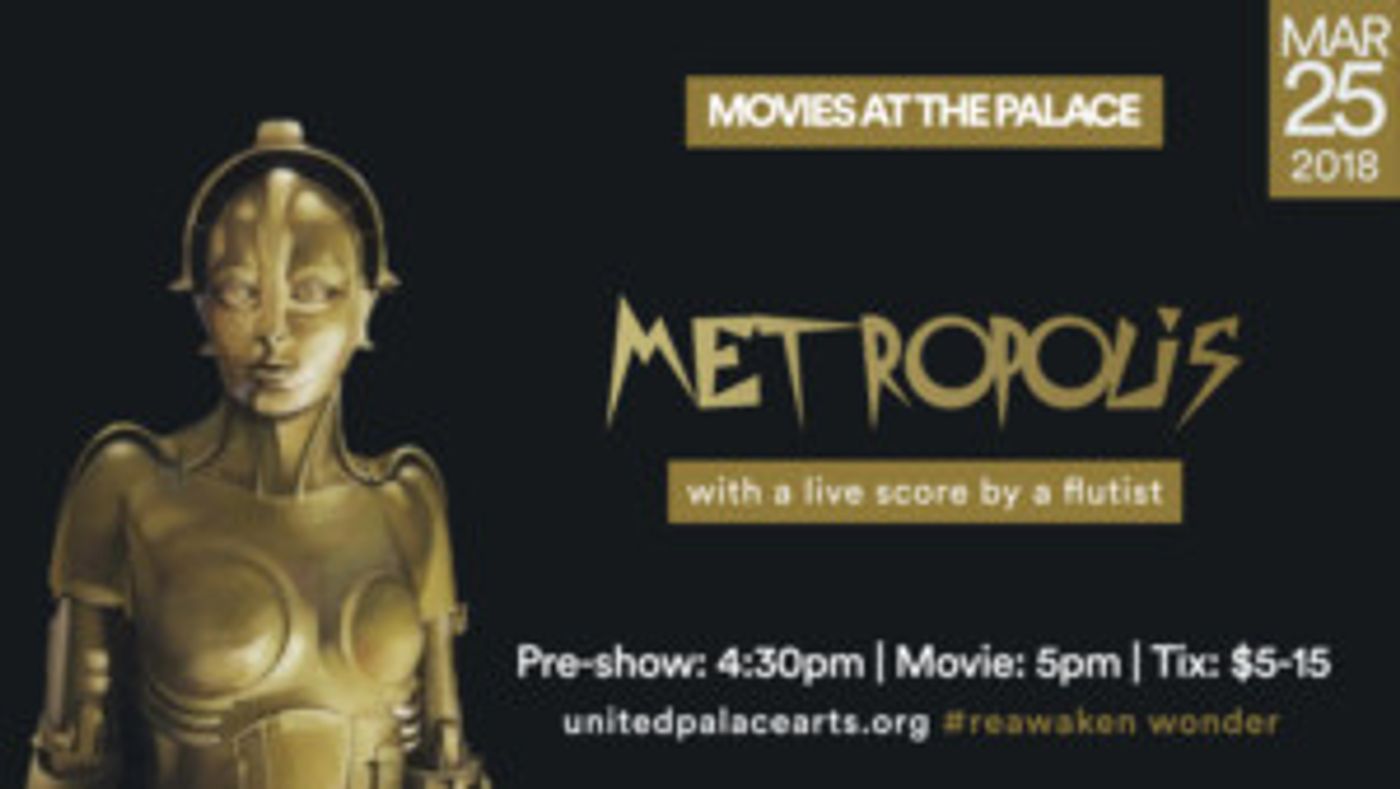United Palace to Screen METROPOLIS With Live Score  Image