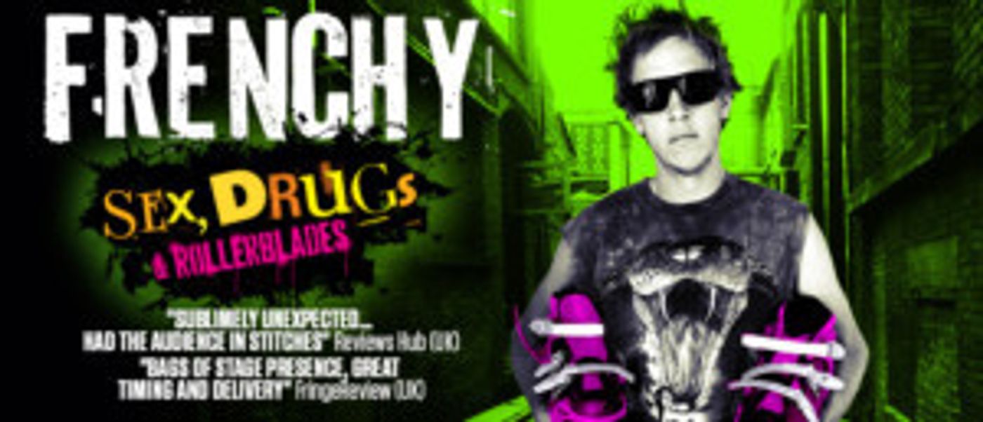 Frenchy Adds Brisbane, Perth And Adelaide Shows To Upcoming SEX, DRUGS, & ROLLERBLADES Tour  Image