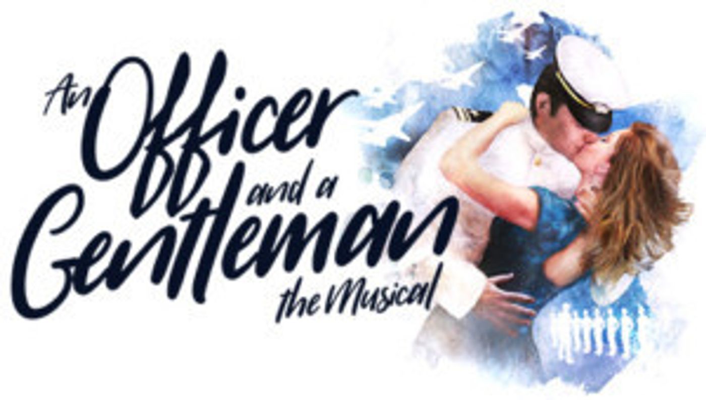 Casting Announced For World Premiere Of AN OFFICER AND A GENTLEMAN THE MUSICAL  Image