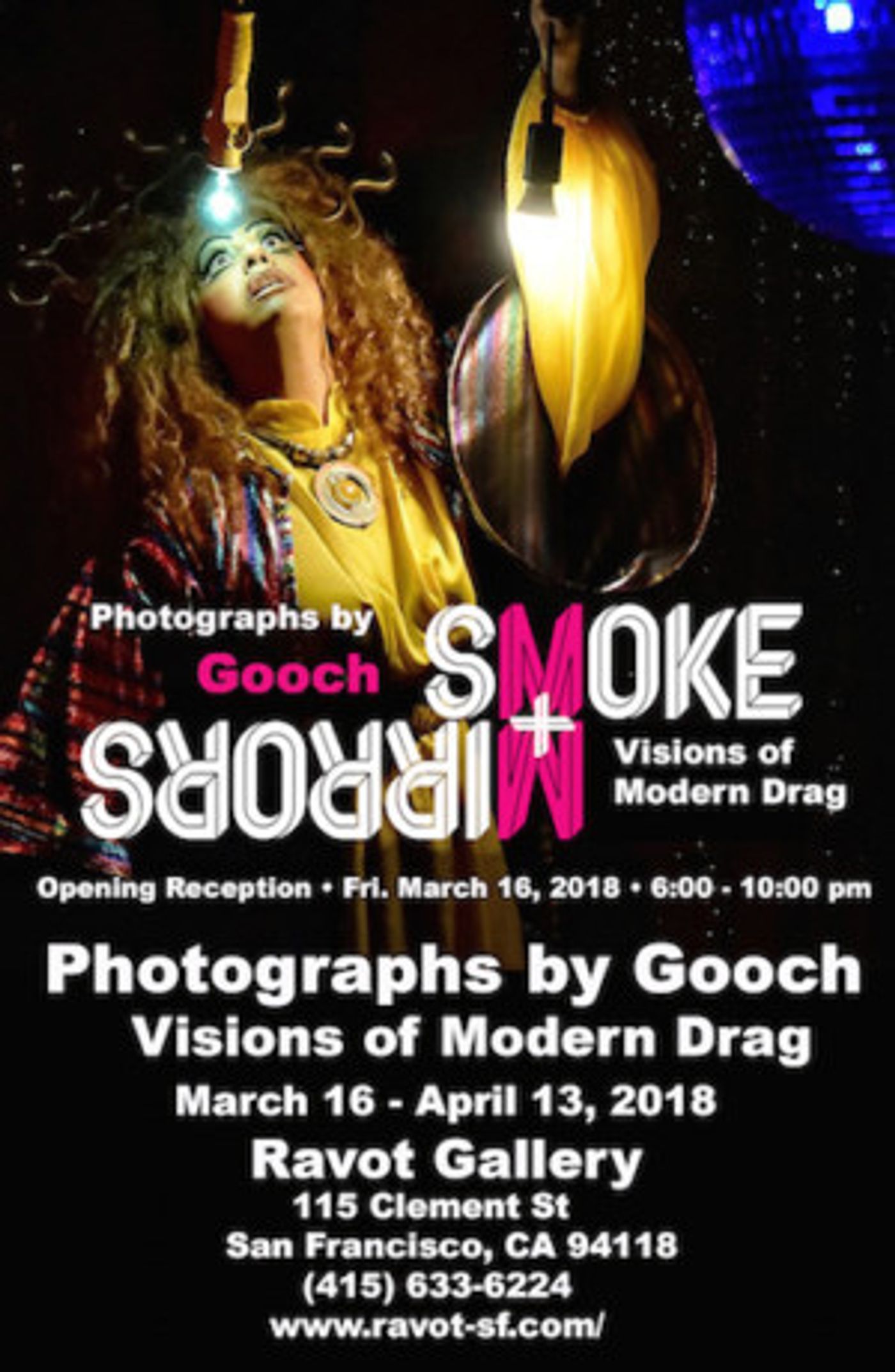 Ravot Gallery Presents Smoke + Mirrors: Exploring Modern Drag Exhibit  Image