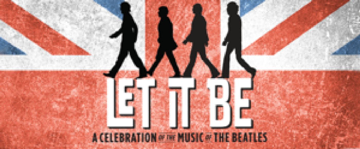 LET IT BE Comes to the Kauffman Center  Image