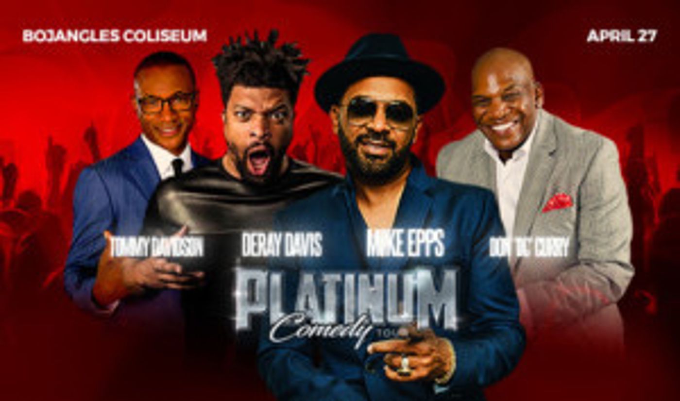 Platinum Comedy Tour Coming To Bojangles' Coliseum 4/27  Image