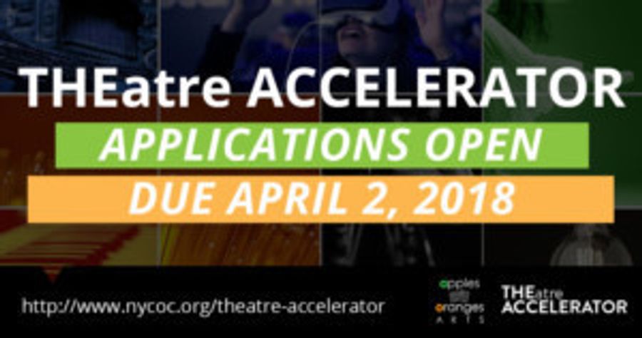 THEatre ACCELERATOR Announces Spring 2018 Phase I Info For Prospective Applicants Image