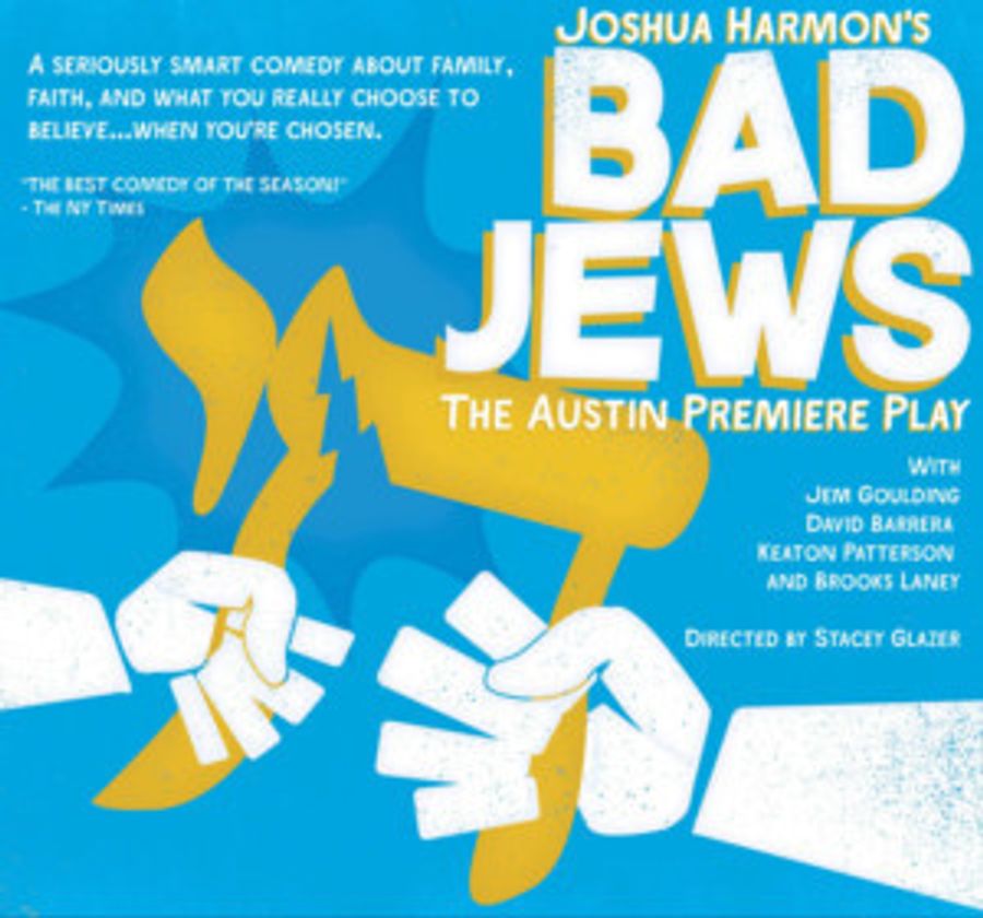 BAD JEWS, Joshua Harmon's Ferocious Premiere Comedy Opens This Month Image