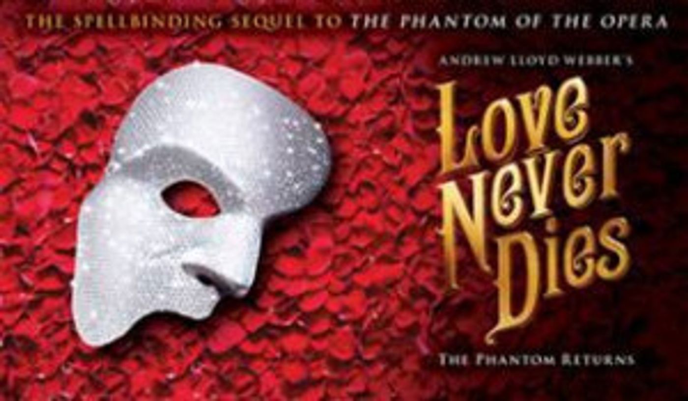 Cast Announced for San Diego Premiere of Andrew Lloyd Webber's LOVE NEVER DIES  Image